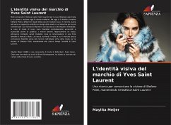 L'identità visiva del marchio di Yves Saint Laurent - Meijer, Maylita