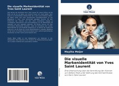 Die visuelle Markenidentität von Yves Saint Laurent - Meijer, Maylita