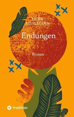 Endungen - Rühlmann, Heidi
