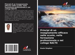 Principi di un insegnamento efficace nelle scuole, nella formazione professionale e nei college NACTE - Stephen, Kaula