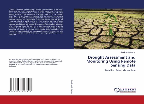 Drought Assessment and Monitoring Using Remote Sensing Data Drought Assessment and Monitoring Using Remote Sensing Data