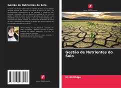 Gestão de Nutrientes do Solo - Kirithiga, M.