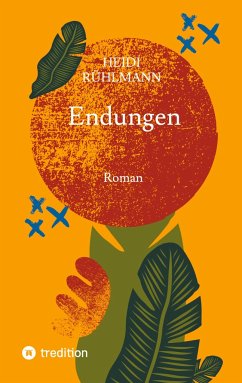 Endungen - Rühlmann, Heidi