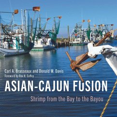 Asian-Cajun Fusion (eBook, ePUB) - Brasseaux, Carl A.; Davis, Donald W.