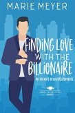 Finding Love with the Billionaire (A Sweet Contemporary Romance) (eBook, ePUB)