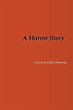 A Horror Story (eBook, ePUB) - Bild 1