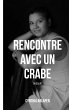Rencontre avec un crabe (eBook, ePUB) - Bild 1