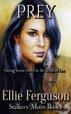 Prey (Stalker's Moon, #3) (eBook, ePUB) - Ferguson, Ellie; Green, Amanda S.