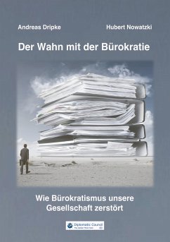 Der Wahn mit der Bürokratie (eBook, ePUB)