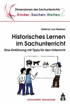 Historisches Lernen im Sachunterricht (eBook, PDF) - Reeken, Dietmar Von