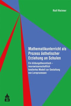 Cover Mathematikunterricht als Prozess ästhetischer Erziehung an Schulen (eBook, PDF)