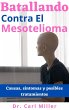 Batallando Contra El Mesotelioma:... - Bild 1