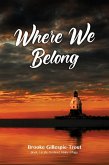 Where We Belong (eBook, ePUB)