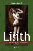 Lilith e o vendedor de castanhas (eBook, ePUB) Lilith e o vendedor de castanhas (eBook, ePUB)