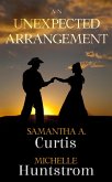 An Unexpected Arrangement (eBook, ePUB)