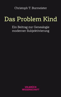 Das Problem Kind (eBook, PDF) - Burmeister, Christoph T.