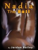 Nadia, The Bull (eBook, ePUB) Nadia, The Bull (eBook, ePUB)