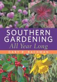 Southern Gardening All Year Long (eBook, ePUB)