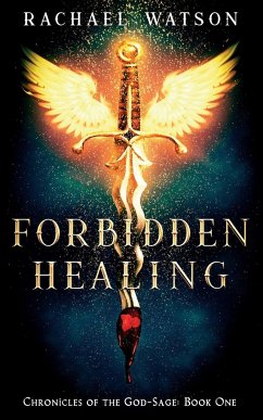 Forbidden Healing - Watson, Rachael