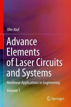 Advance Elements of Laser Circuits and Systems - Aluf, Ofer