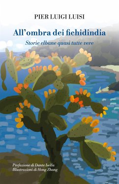 All'ombra dei fichidindia (eBook, ePUB) - Luigi Luisi, Pier
