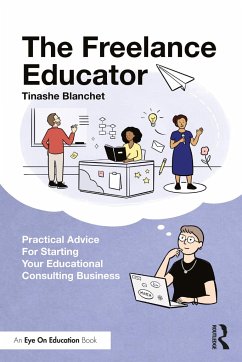 The Freelance Educator - Blanchet, Tinashe
