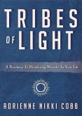 Tribes of Light