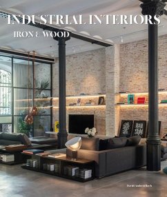 Industrial Interiors. Iron and Wood - Andreu, David