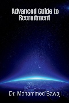 Advanced Guide to Recruitment - Mohammed