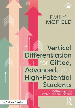 Vertical Differentiation for Gifted, Advanced, and High-Potential Students - Mofield, Emily L.