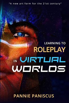 Learning to Roleplay in Virtual Worlds - Paniscus, Pannie