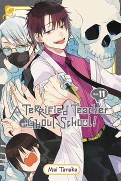 A Terrified Teacher at Ghoul School!, Vol. 11 - Tanaka, Mai