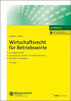 Wirtschaftsrecht für Betriebswirte - Grädler, Thomas;Ullrich, Norbert