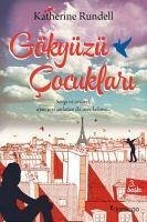 Gökyüzü Cocuklari - Rundell, Katherine