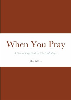 When You Pray - Wilkey, Mac