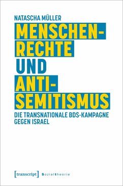 Menschenrechte und Antisemitismus - Müller, Natascha