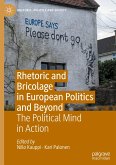 Rhetoric and Bricolage in European Politics and Beyond