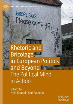 Rhetoric and Bricolage in European Politics and Beyond