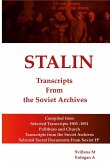 STALIN - Transcripts from the Soviet Archives