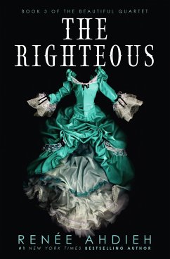 The Righteous - Ahdieh, Renée