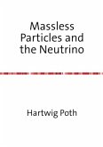 Massless Particles and the Neutrino