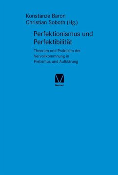 Perfektionismus und Perfektibilität