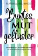 Buntes Mutgeflüster - Bild 1
