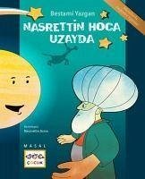 Nasrettin Hoca Uzayda - Yazgan, Bestami