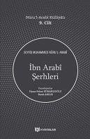 Ibn Arabi Serhleri - Muhammed Nur&039;ul-Arabia, Seyyid