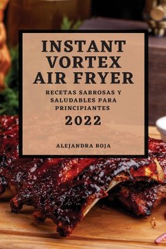 INSTANT VORTEX AIR FRYER 2022 - Roja, Alejandra