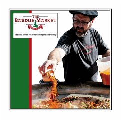 The Basque Market Cookbook - Eiguren, Tara McElhose; Eiguren, Tony