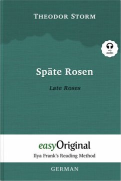 Späte Rosen / Late Roses (with free audio download link) - Storm, Theodor