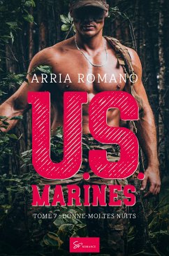 U.S. Marines - Tome 7 (eBook, ePUB) - Romano, Arria