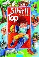 Sihirli Top - Erdogan, Fatih